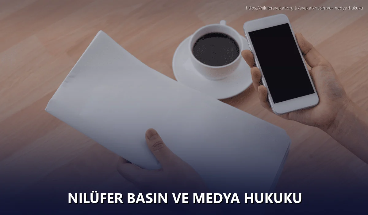 Nilüfer Basın ve Medya Hukuku