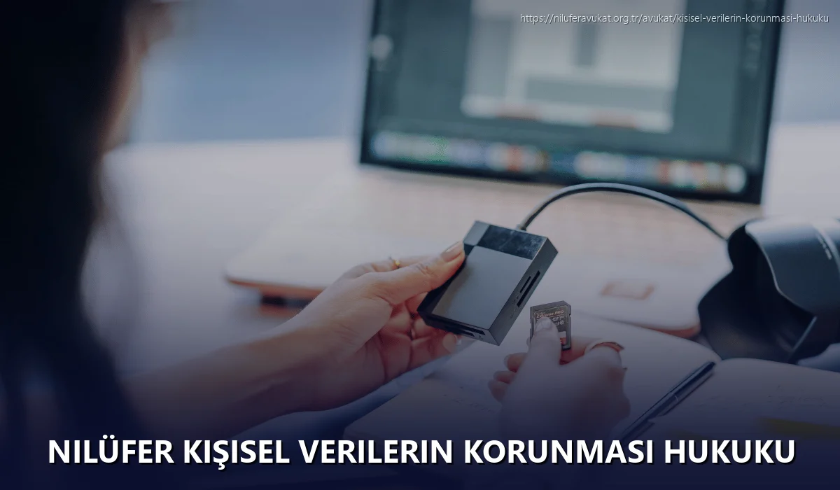 Nilüfer Kişisel Verilerin Korunması Hukuku